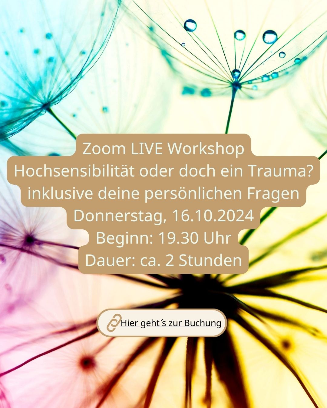 Zoom Live Workshop Hochsensibilität oder doch ein Trauma?