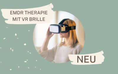 EMDR Therapie mit Virtual Reality Brille